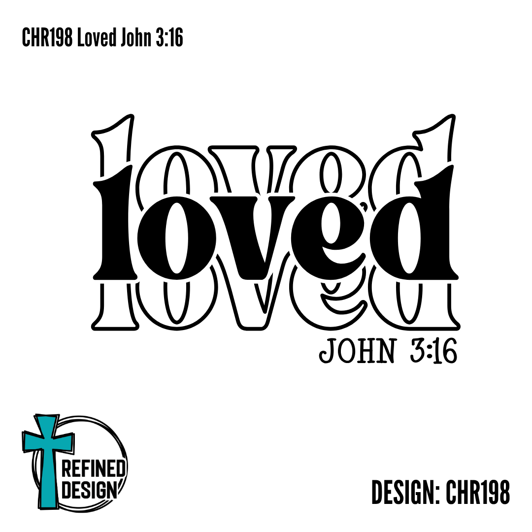 CHR198 Loved John 3:16