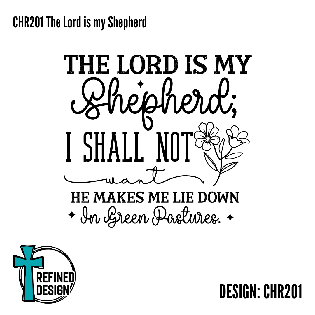 CHR201 The Lord is my Shepherd