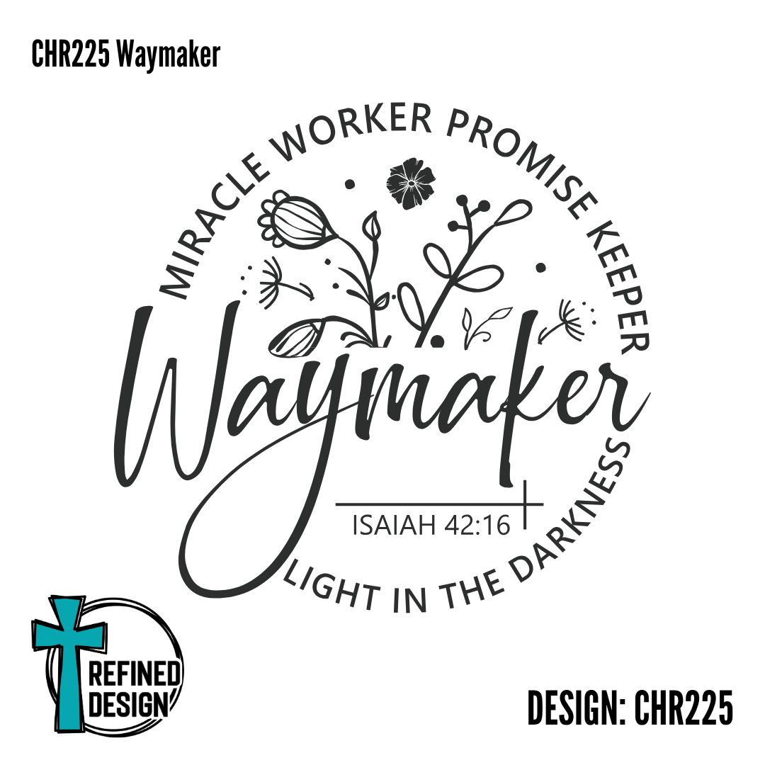 CHR225 Waymaker