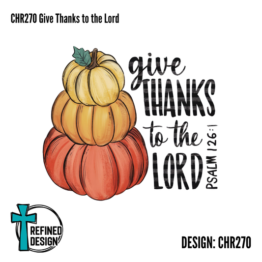 CHR270 Give Thanks to the Lord
