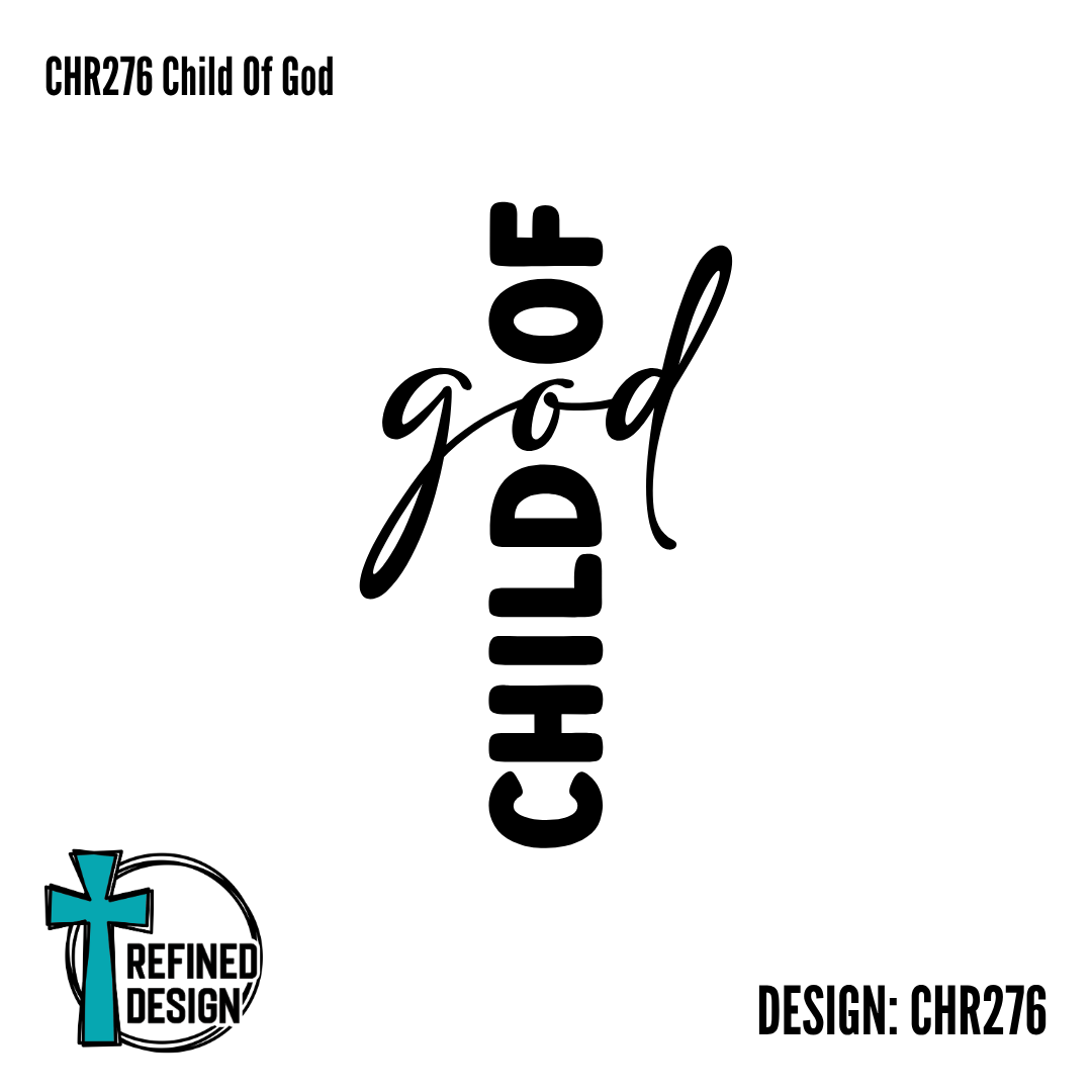 CHR276 Child Of God
