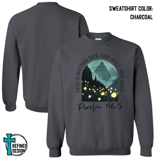 She Will Not Fall – Psalm 46:5 Faith Crewneck Sweatshirt