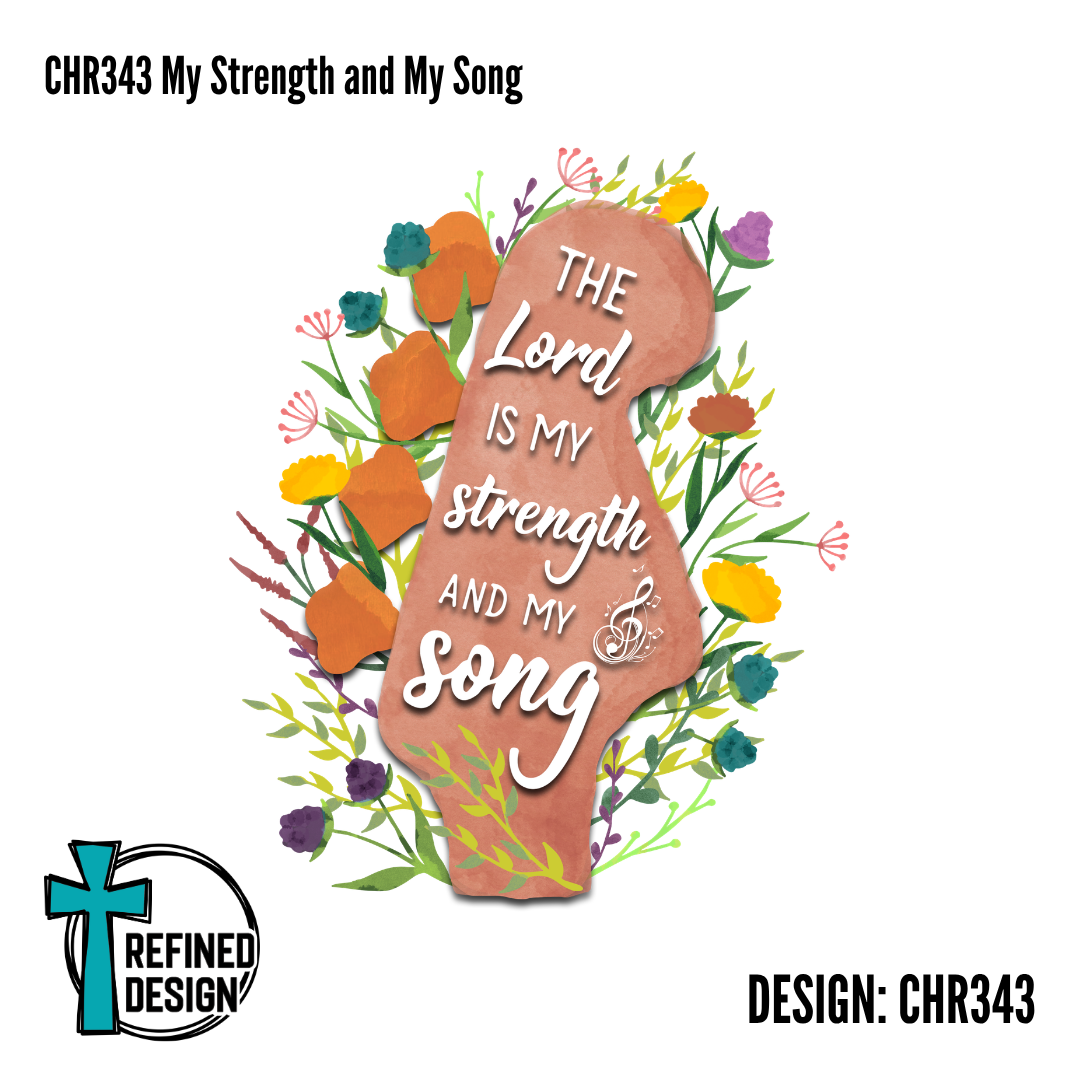 CHR343 My Strength and My Song