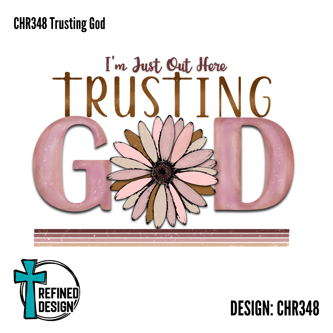 CHR348 Trusting God