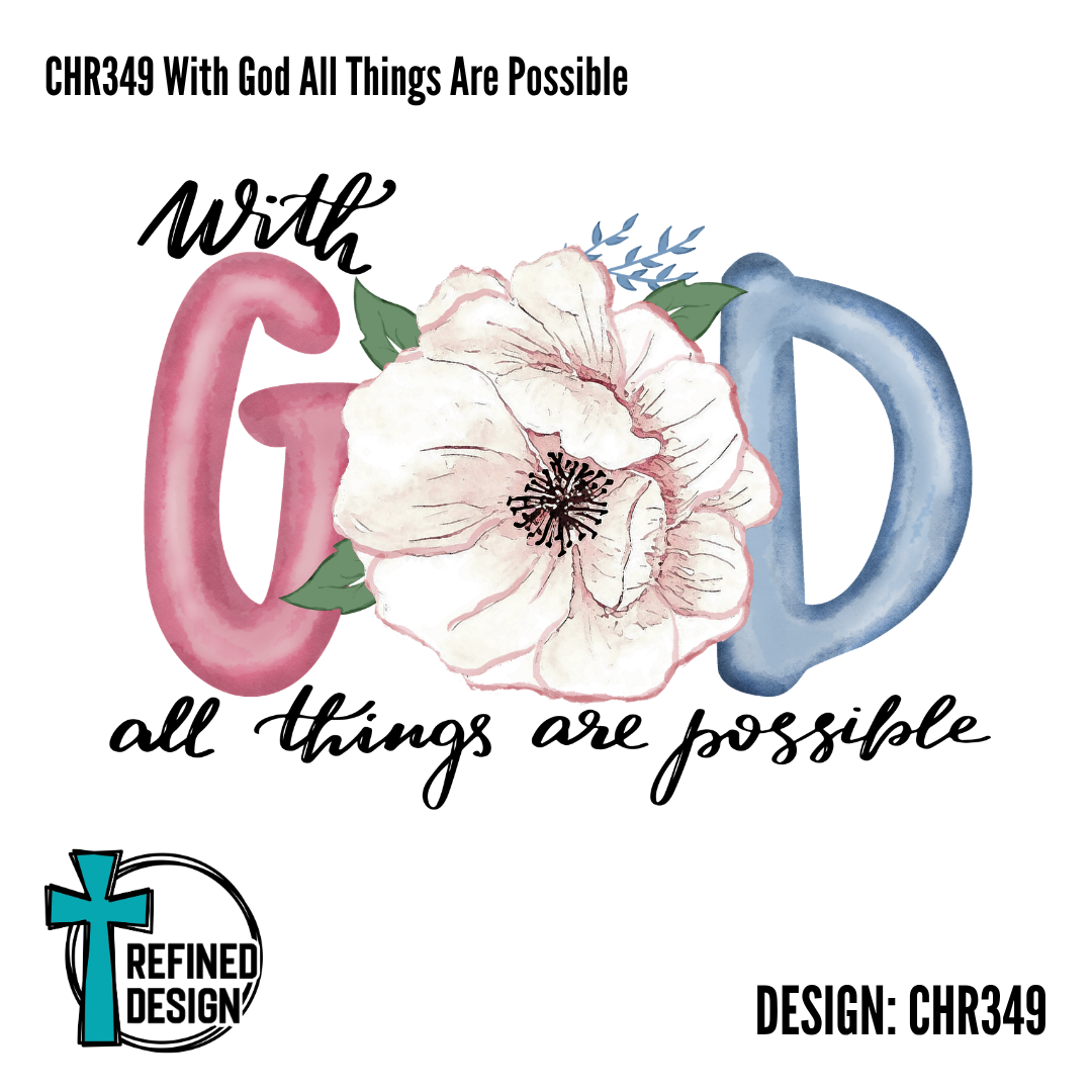 CHR349 With God All Things Are Possible