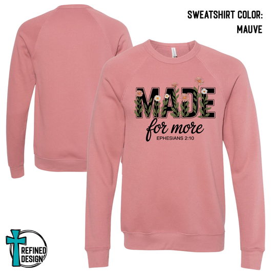 Made for More – Ephesians 2:10 Faith Crewneck Sweatshirt