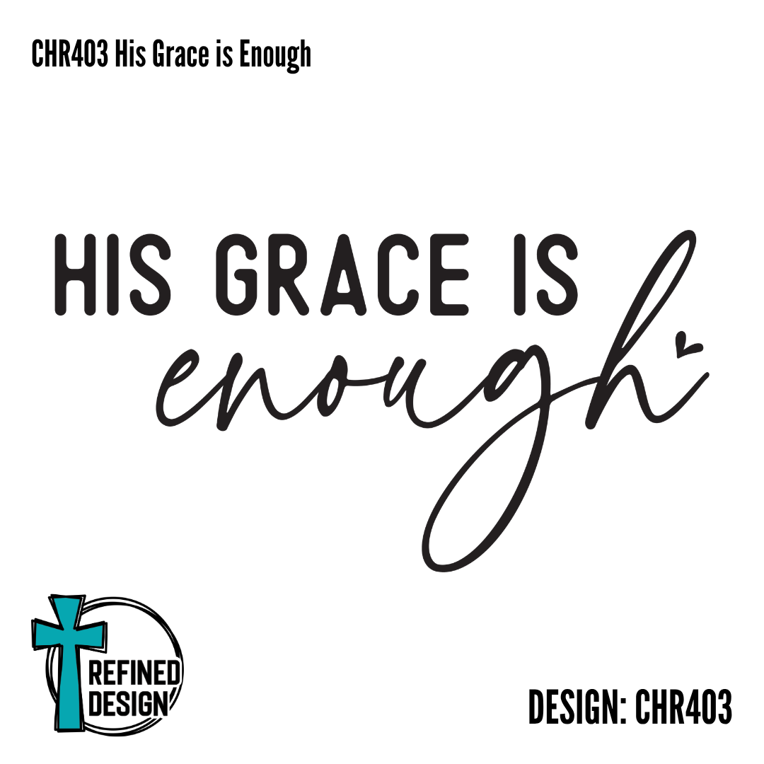 CHR403 His Grace is Enough
