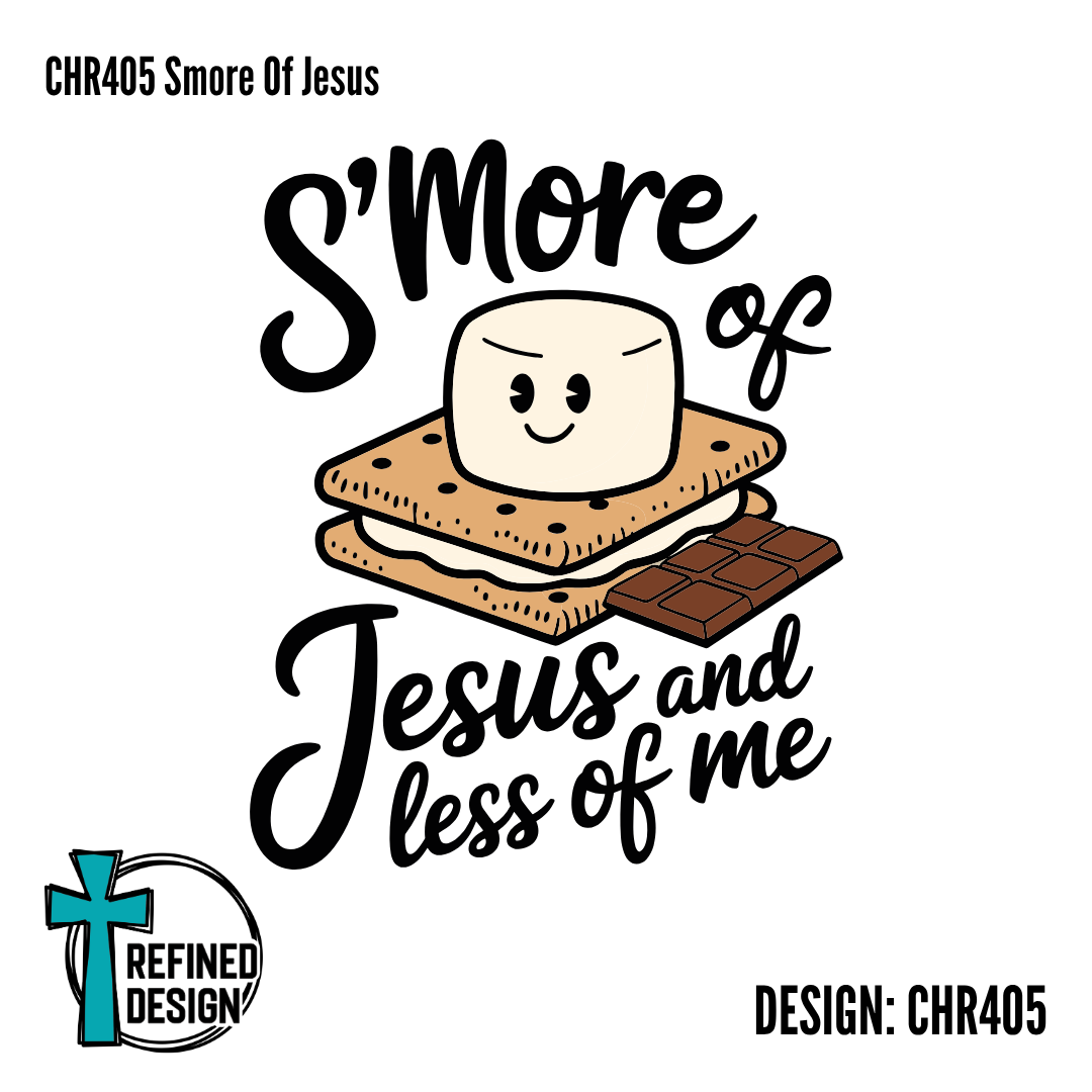 CHR405 Smore Of Jesus