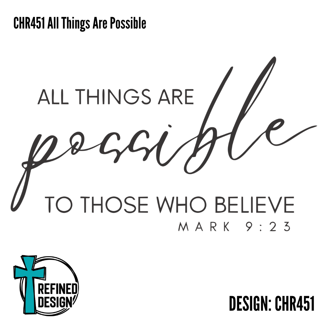 CHR451 All Things Are Possible