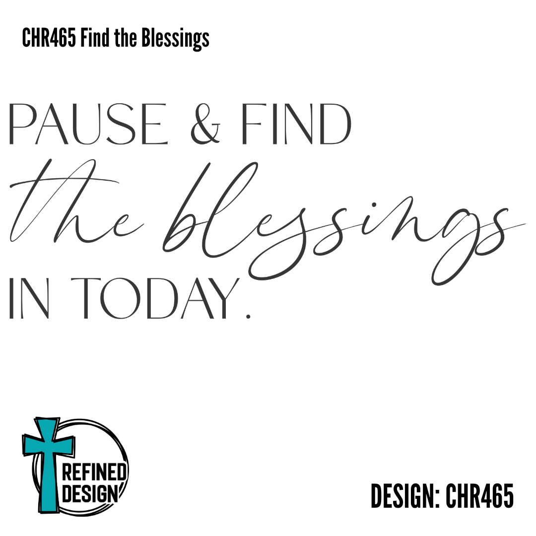 CHR465 Find the Blessings