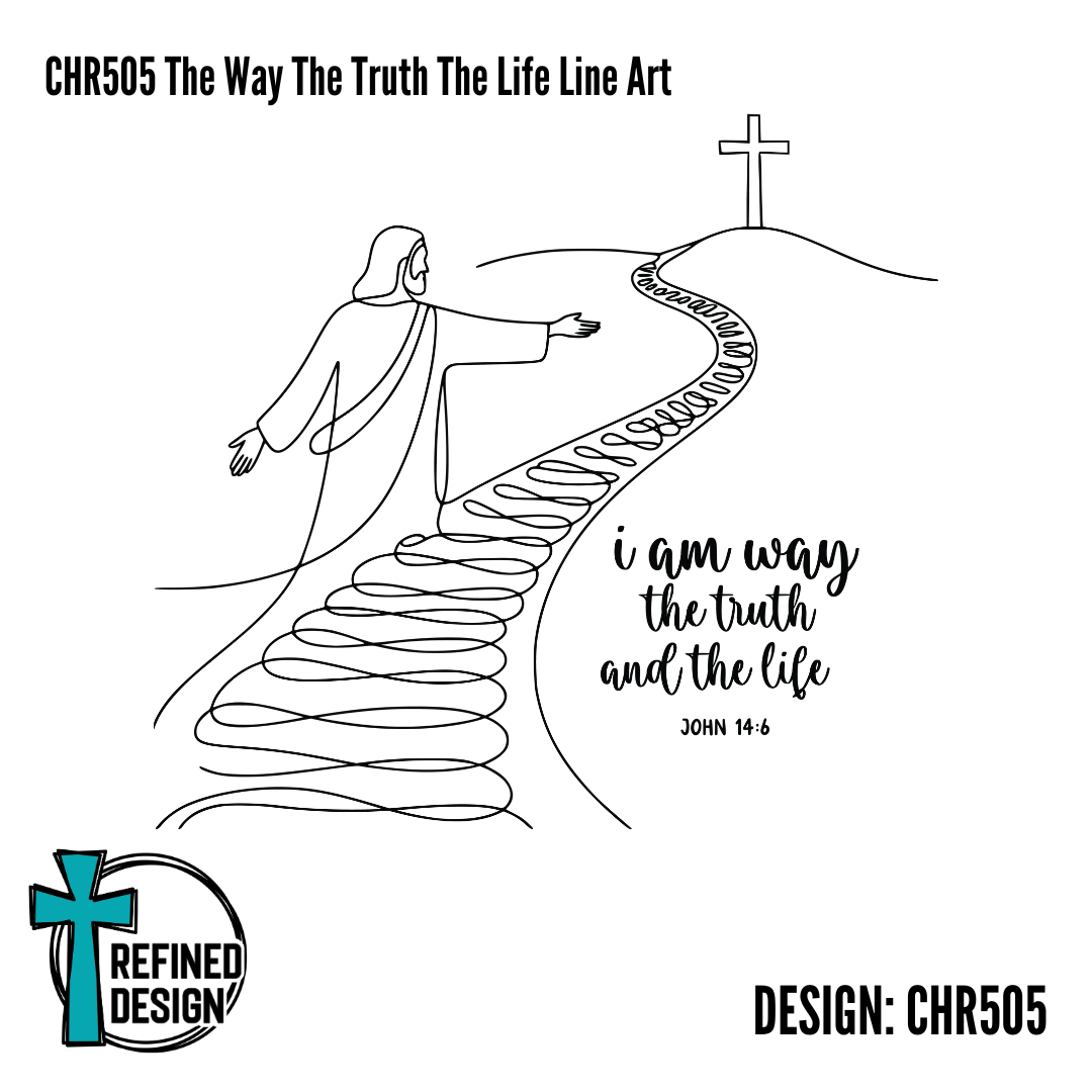 CHR505 The Way The Truth The Life Line Art