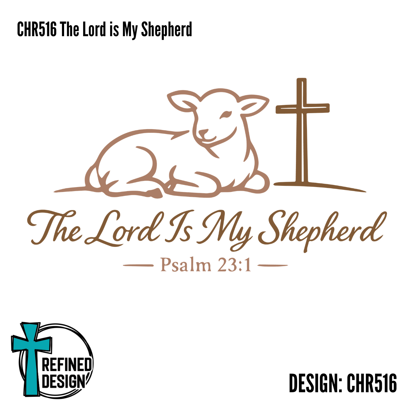 CHR516 The Lord is My Shepherd
