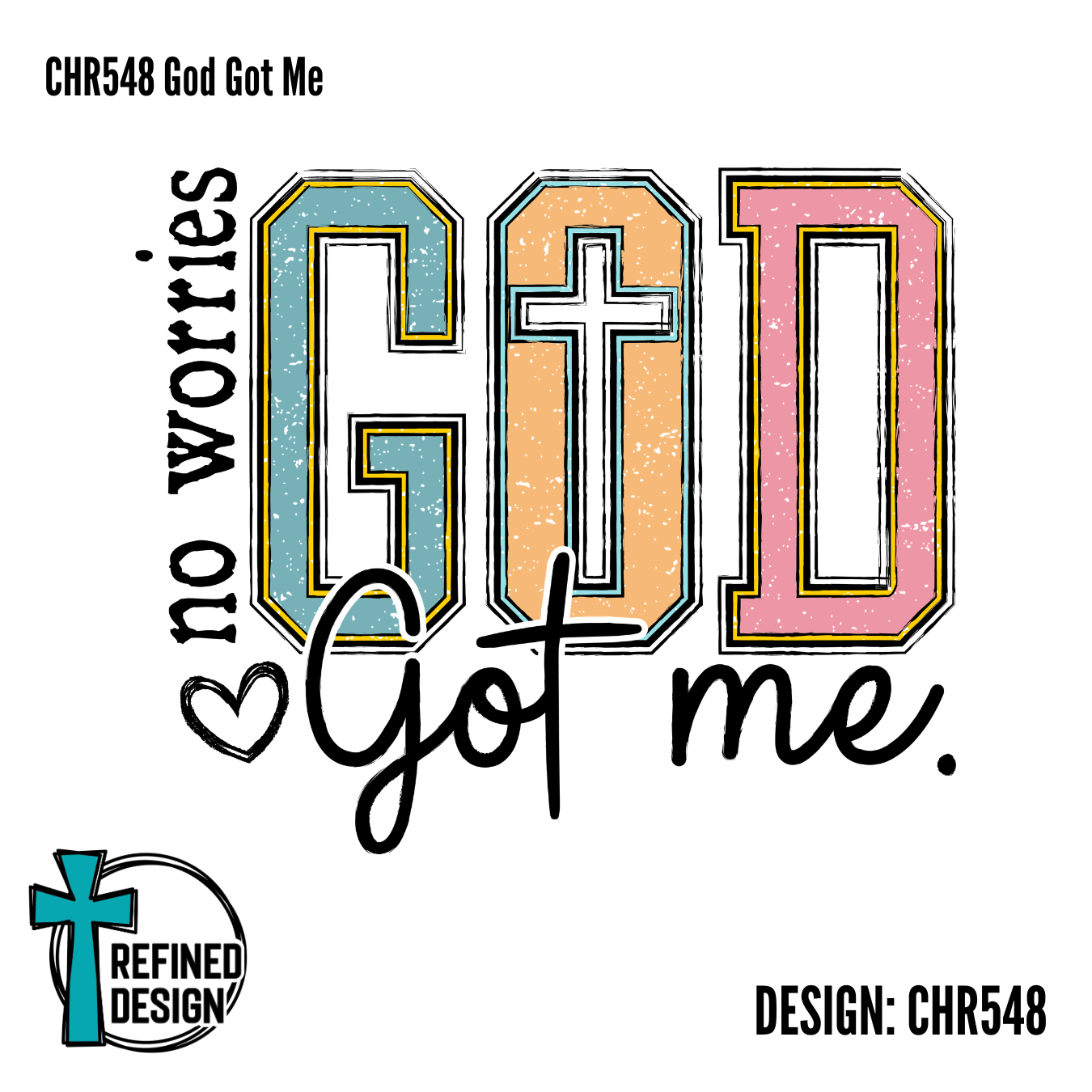 CHR548 God Got Me
