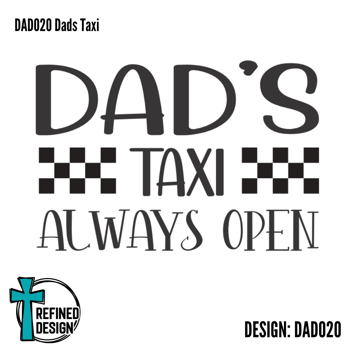 DAD020 Dads Taxi