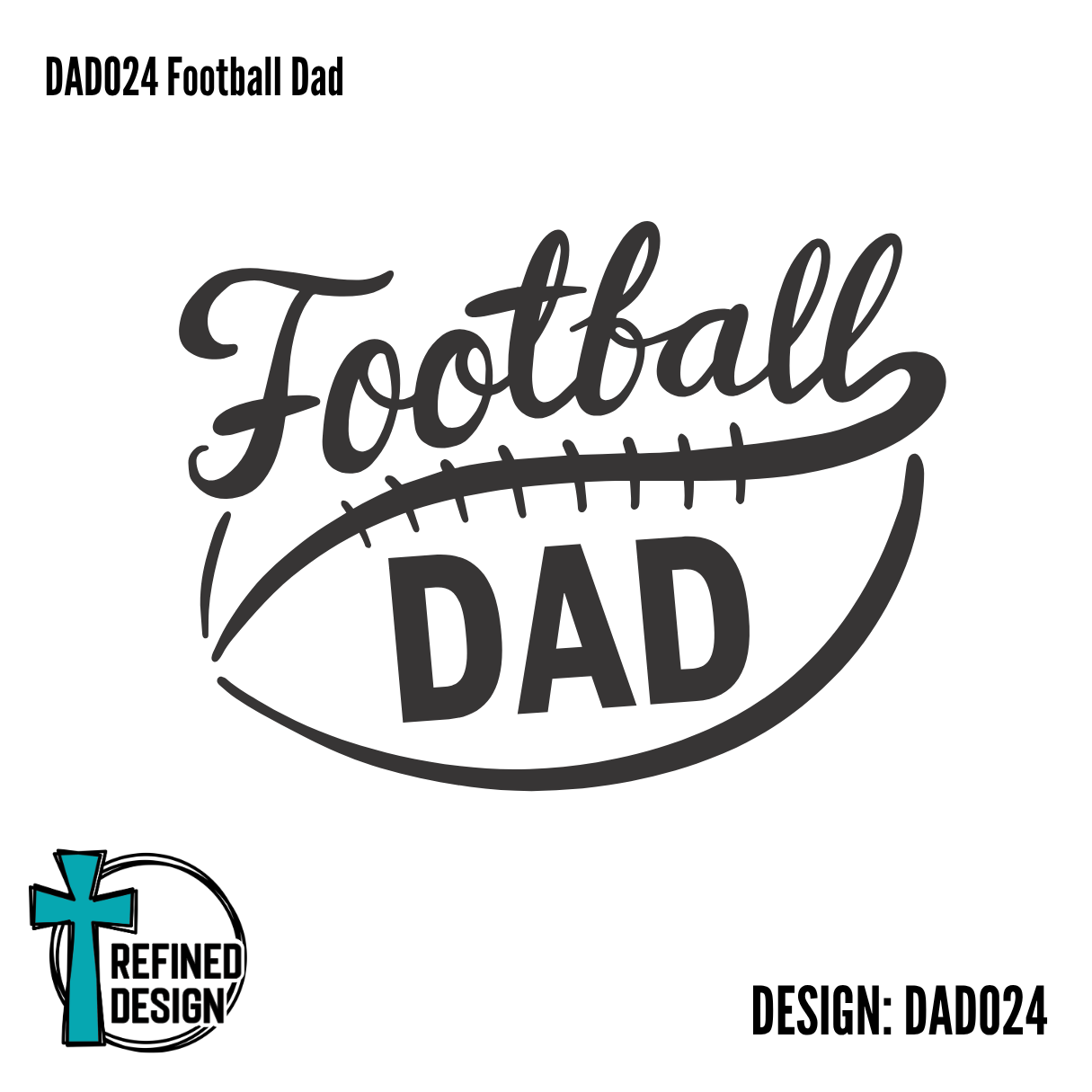 DAD024 Football Dad