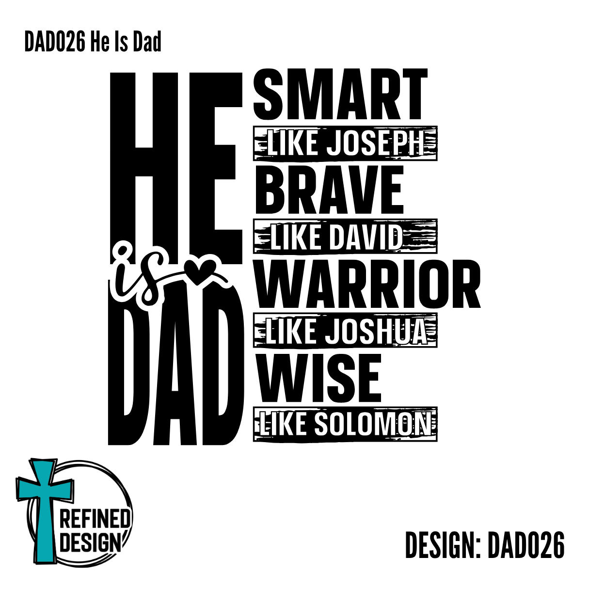 DAD026 He Is Dad