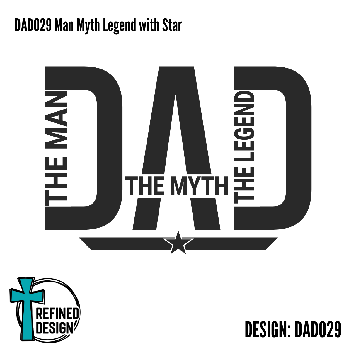 DAD029 Man Myth Legend with Star