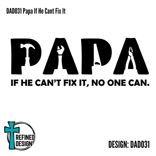 DAD031 Papa If He Cant Fix It