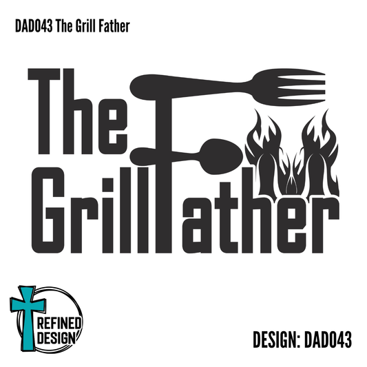 DAD043 The Grill Father