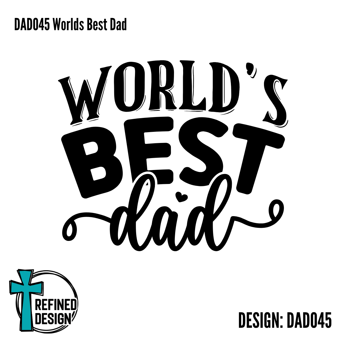 DAD045 Worlds Best Dad