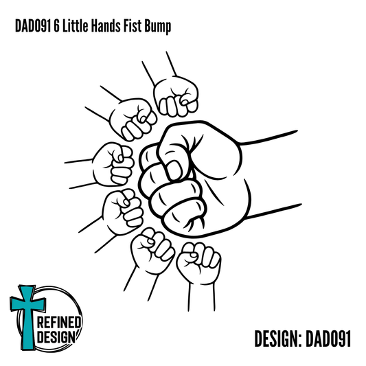 DAD091 6 Little Hands Fist Bump