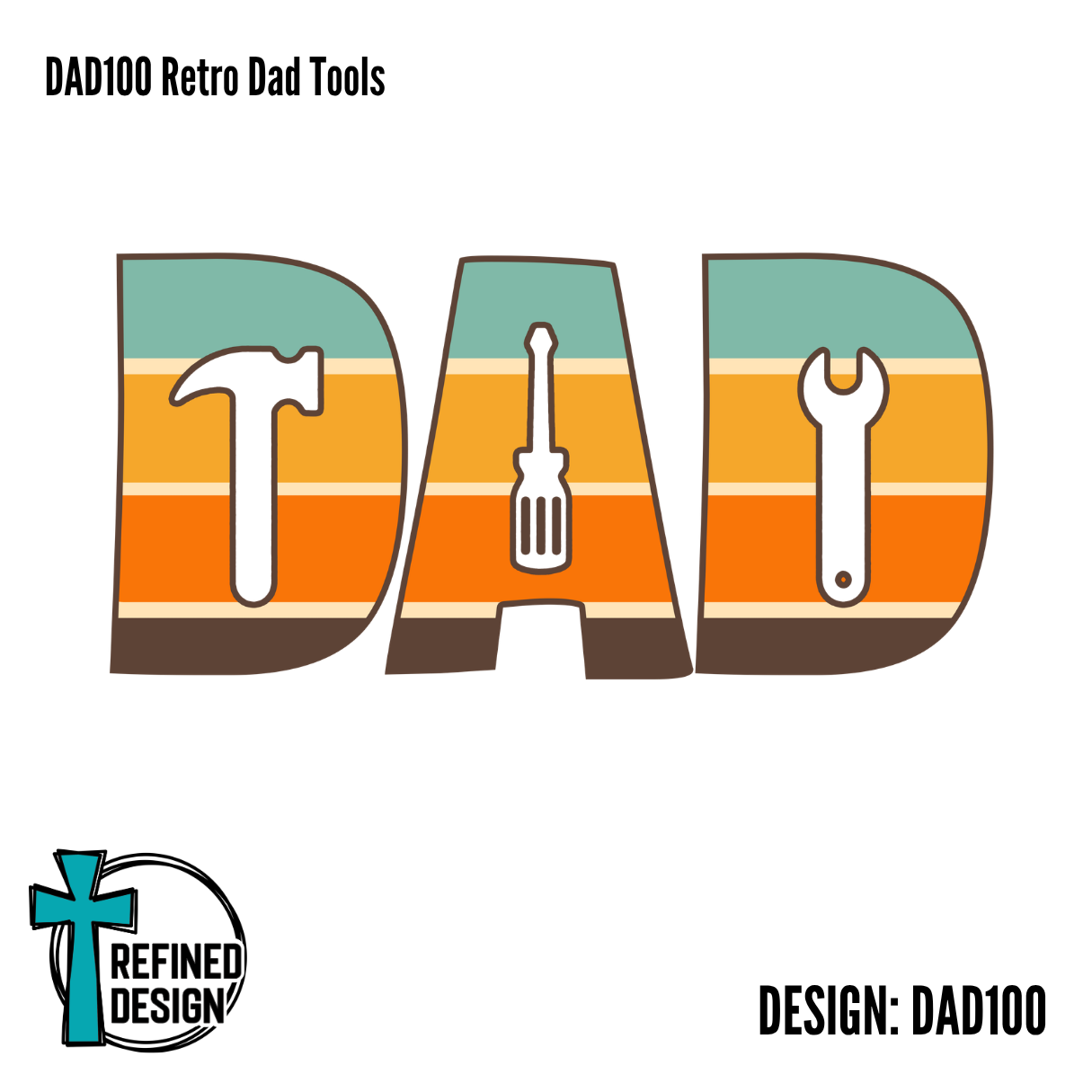 DAD100 Retro Dad Tools