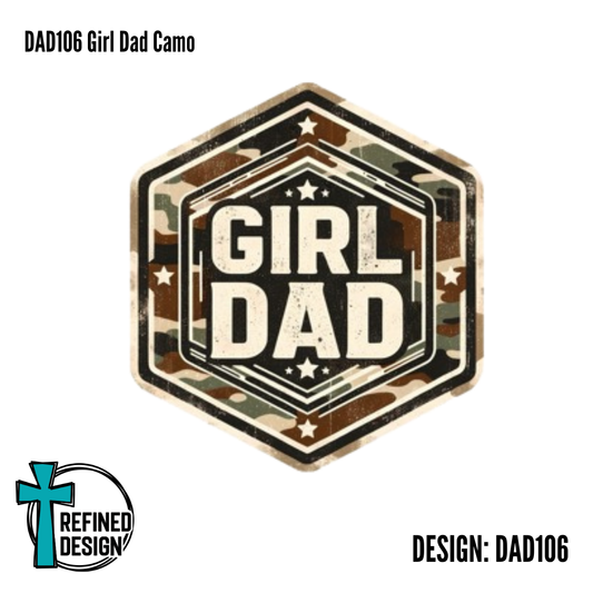 DAD106 Girl Dad Camo