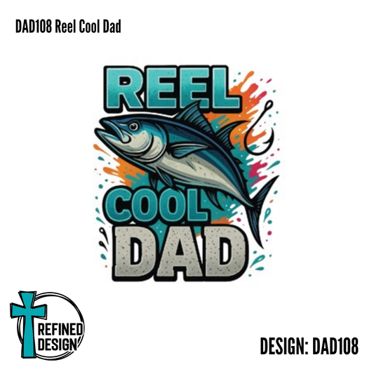 DAD108 Reel Cool Dad