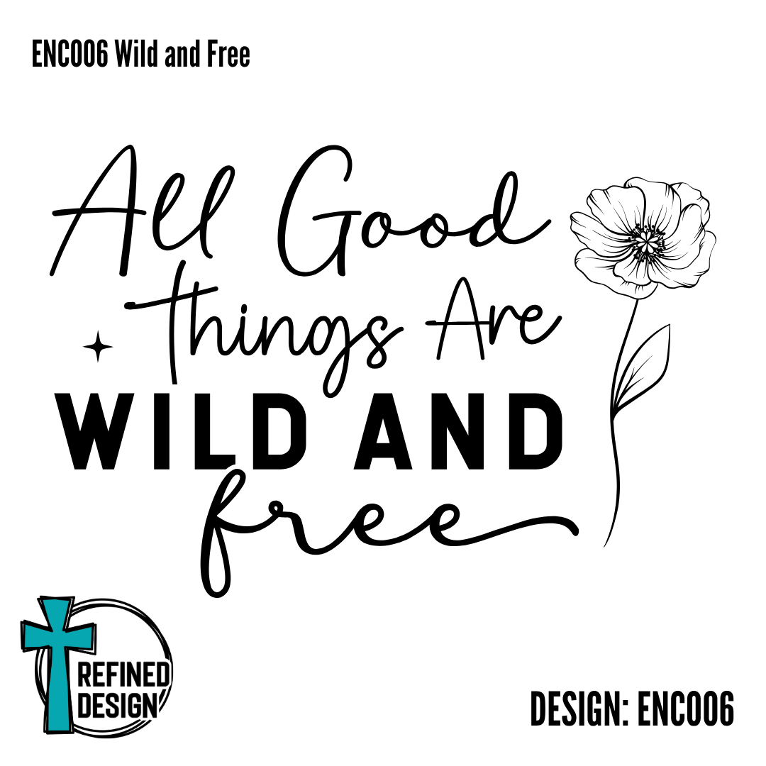 ENC006 Wild and Free