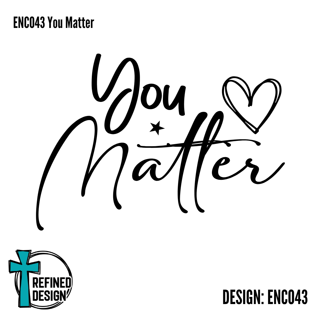 ENC043 You Matter