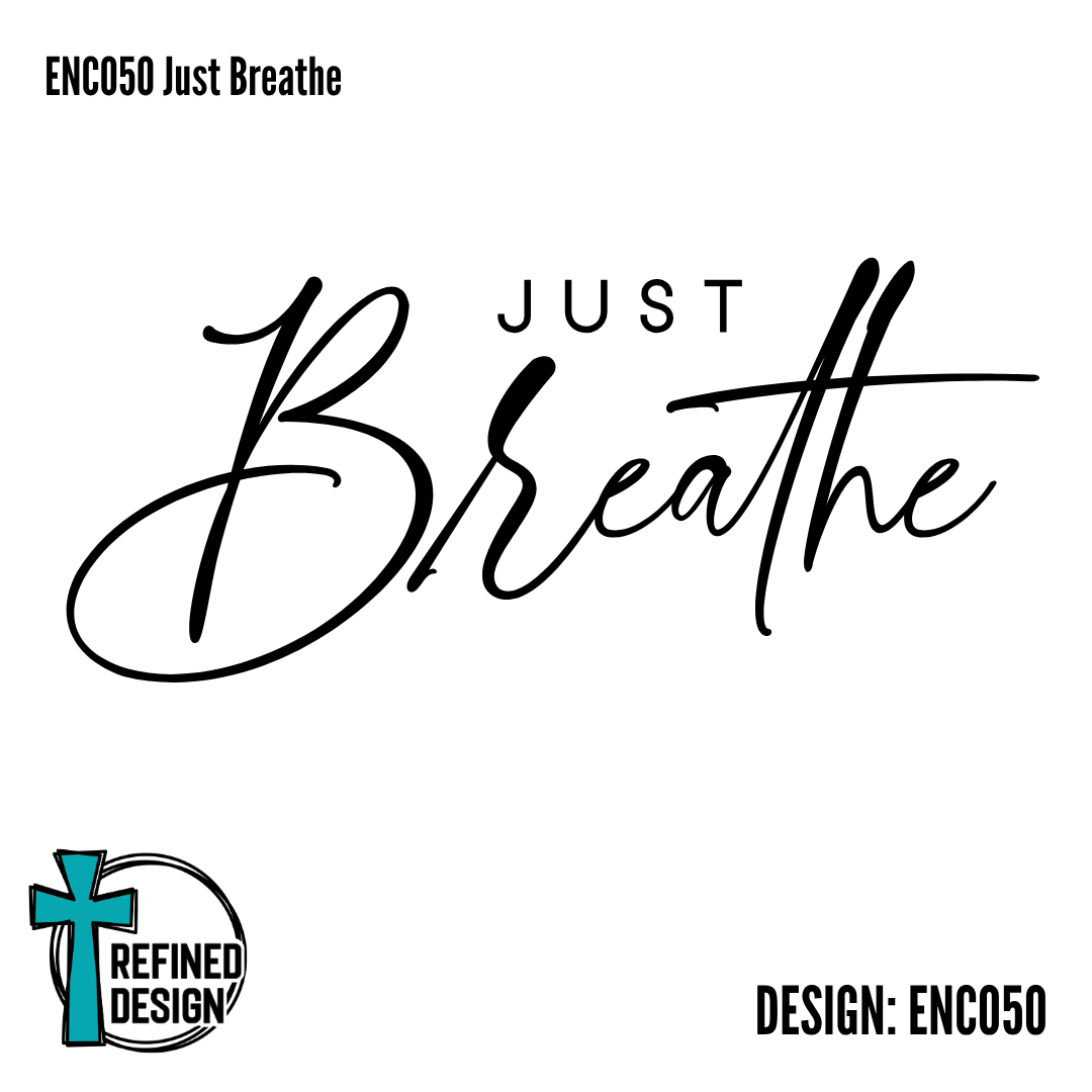 ENC050 Just Breathe