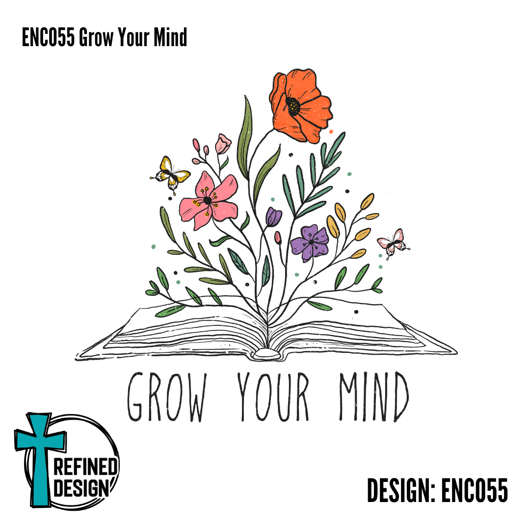 ENC055 Grow Your Mind