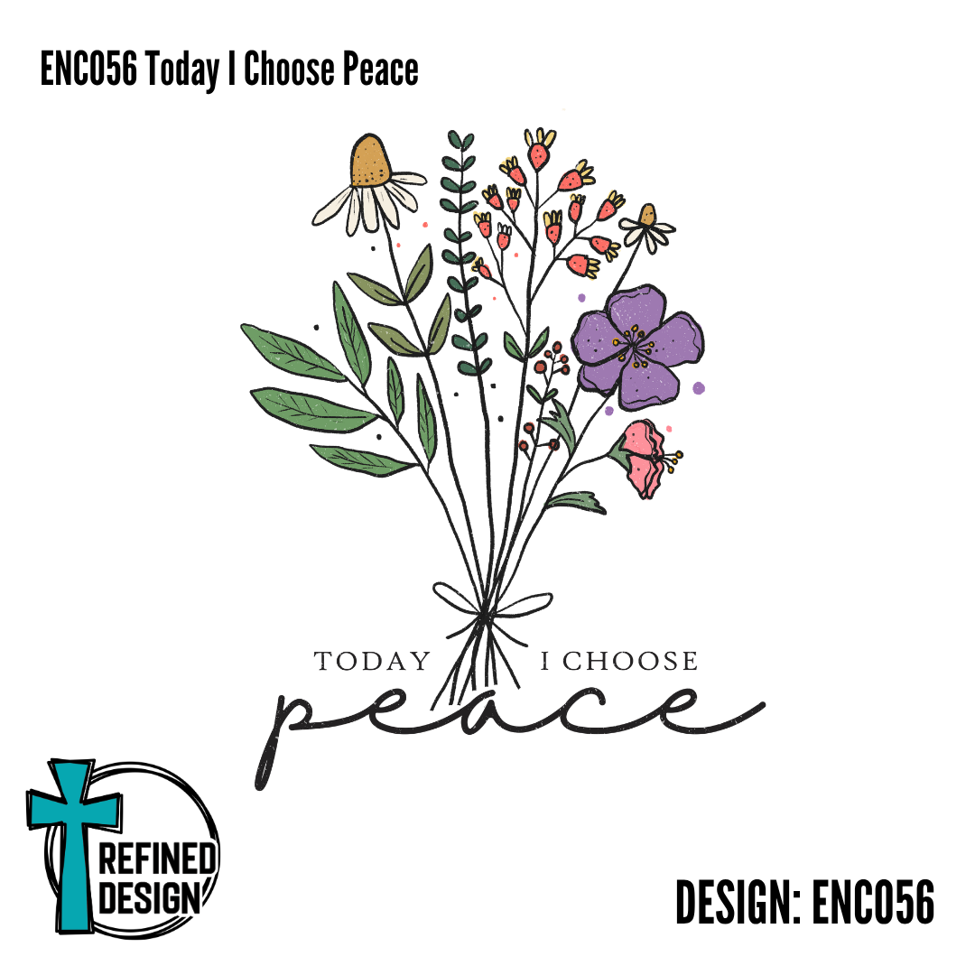 ENC056 Today I Choose Peace