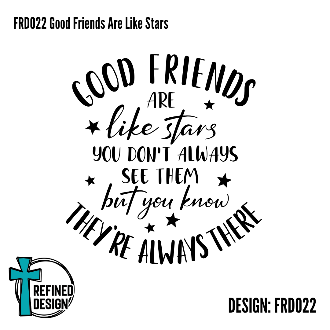 FRD022 Good Friends Are Like Stars