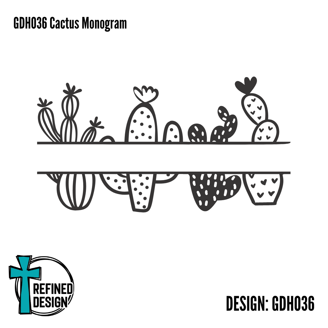 GDH036 Cactus Monogram