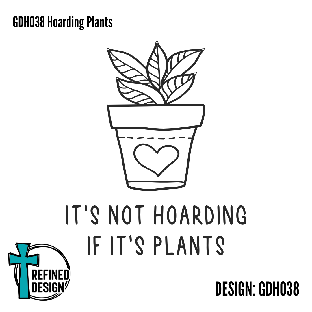GDH038 Hoarding Plants