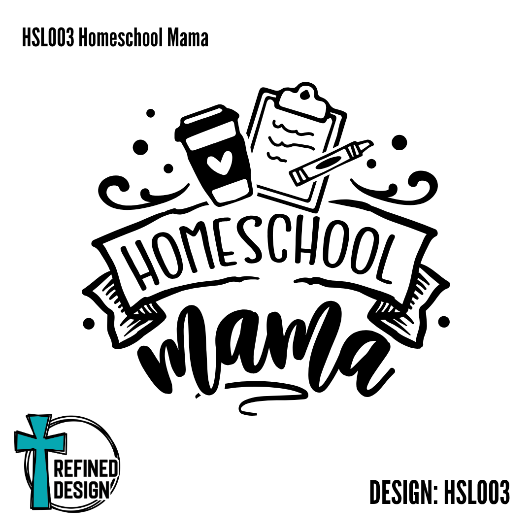 HSL003 Homeschool Mama