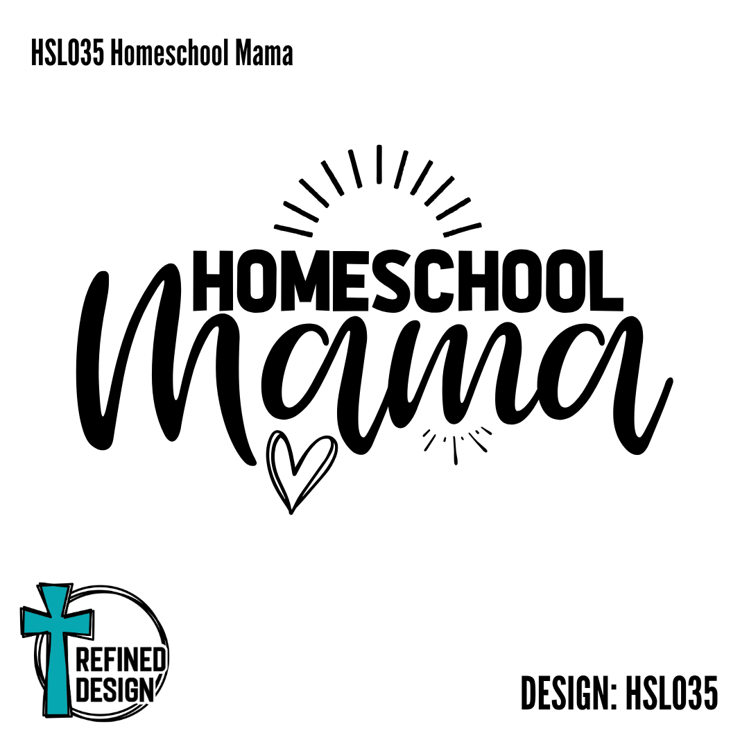 HSL035 Homeschool Mama