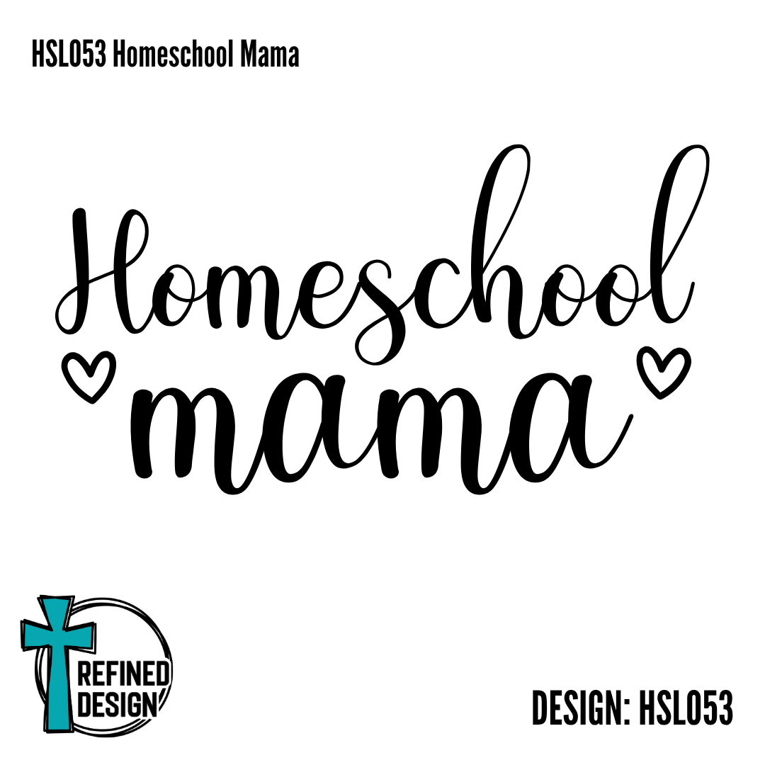 HSL053 Homeschool Mama