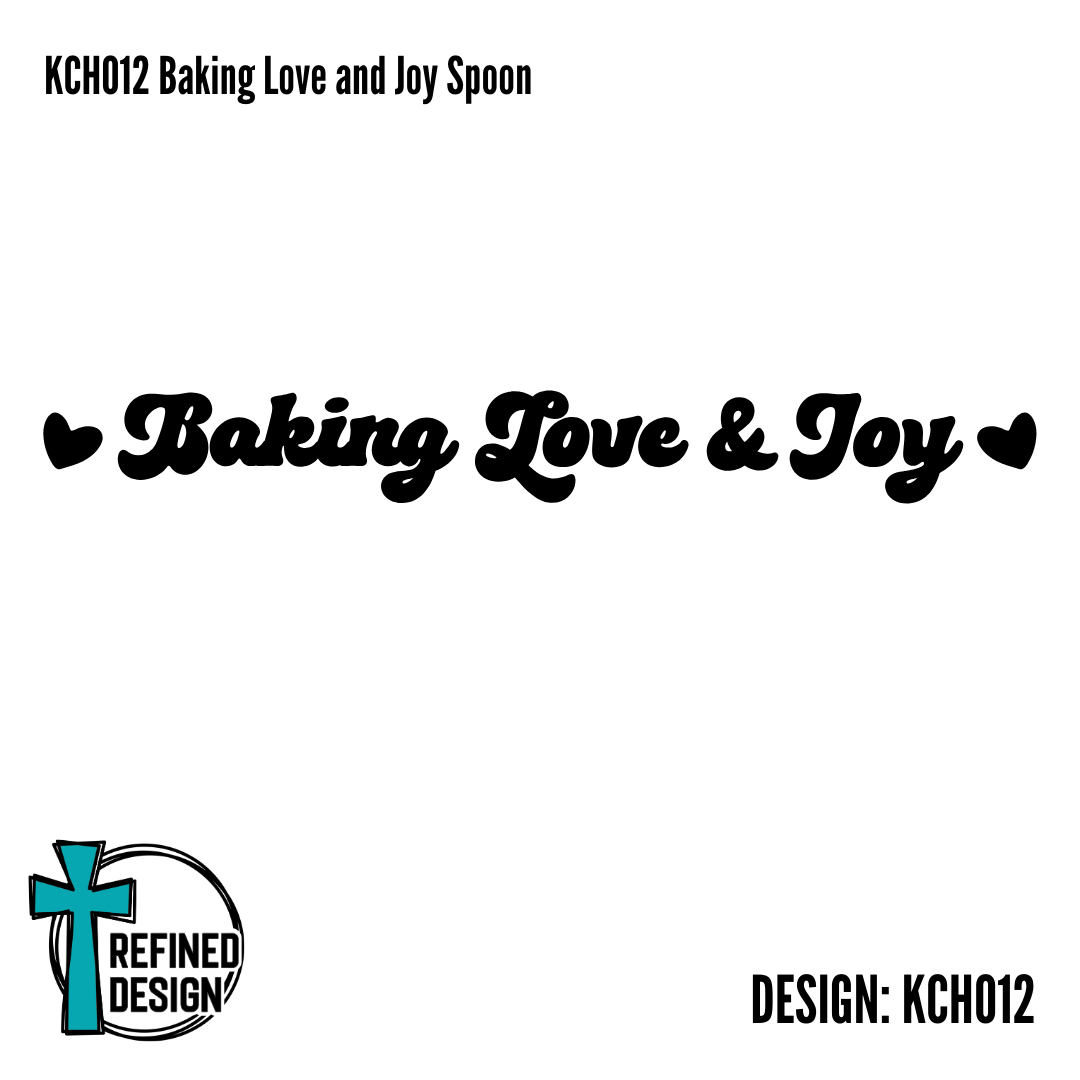 KCH012 Baking Love and Joy Spoon
