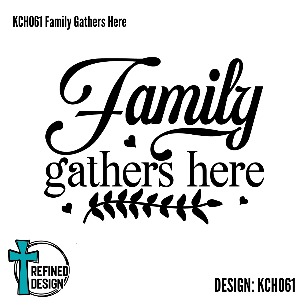 KCH061 Family Gathers Here