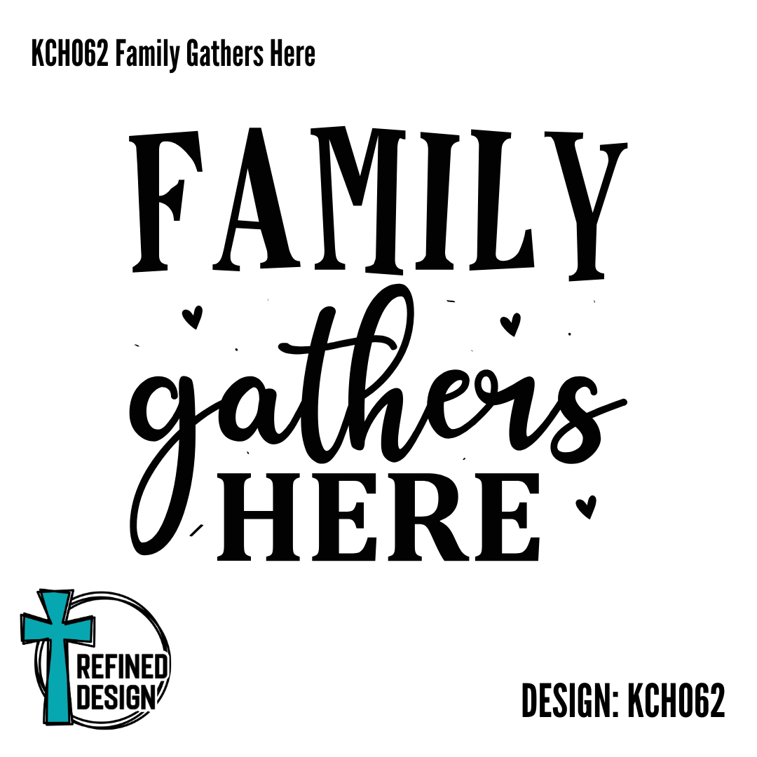 KCH062 Family Gathers Here