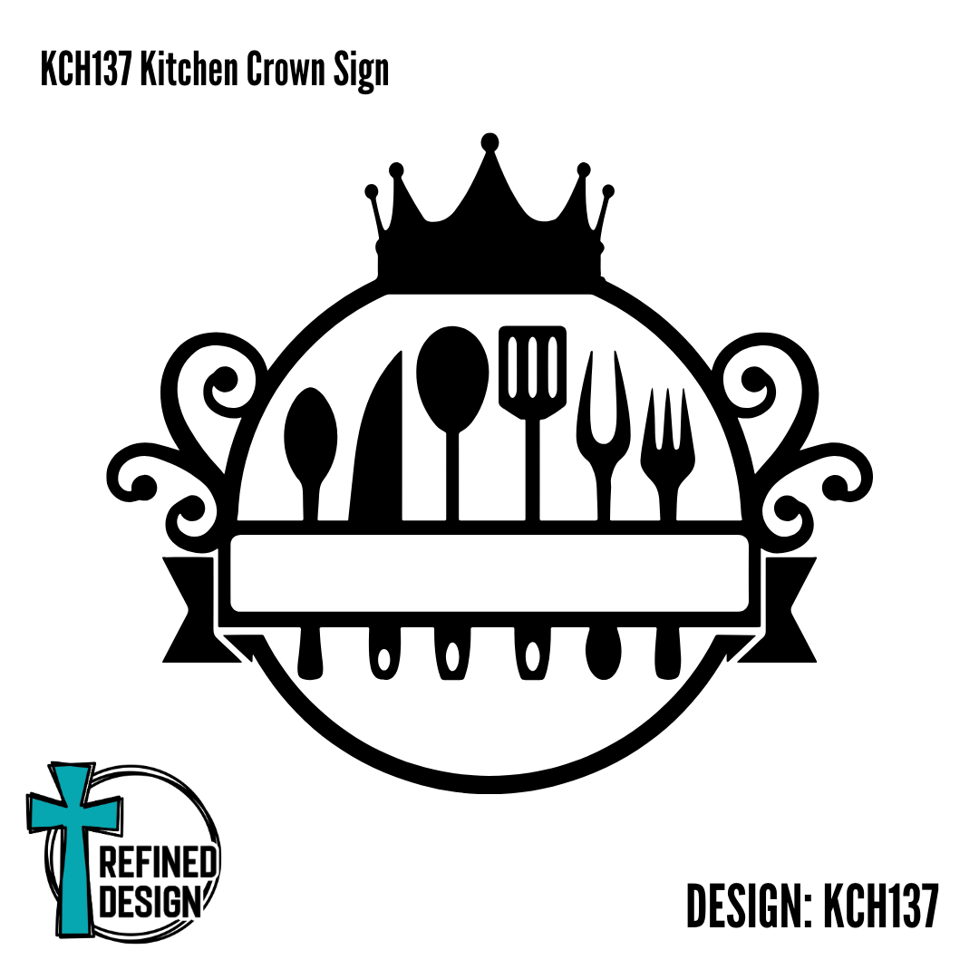 KCH137 Kitchen Crown Sign