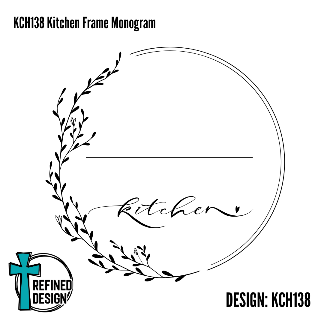 KCH138 Kitchen Frame Monogram