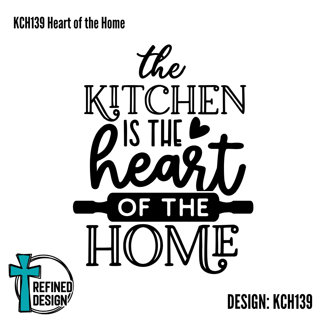 KCH139 Heart of the Home