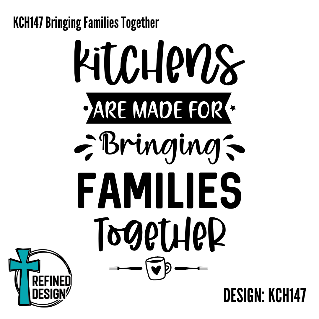 KCH147 Bringing Families Together
