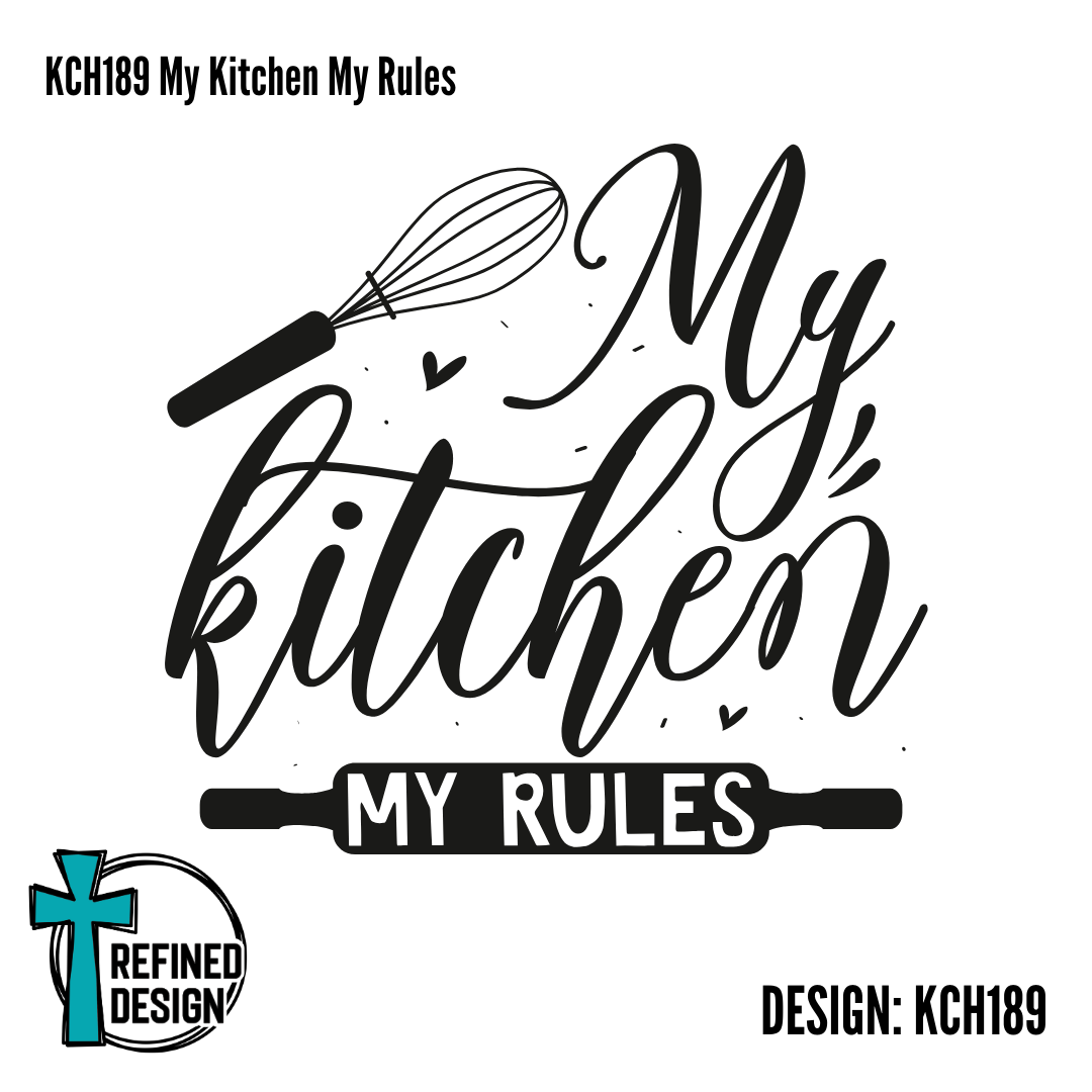 KCH189 My Kitchen My Rules