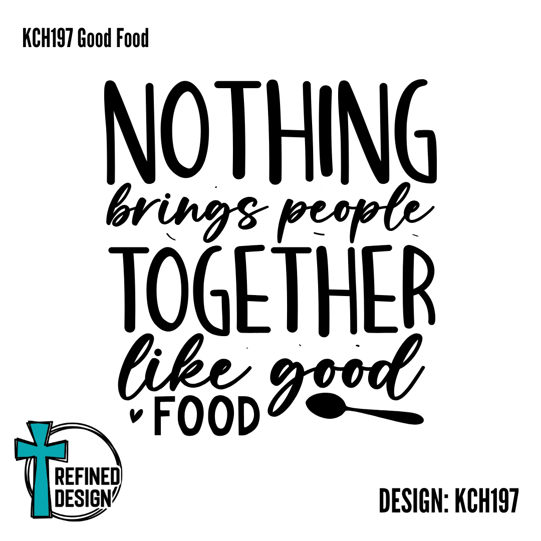 KCH197 Good Food