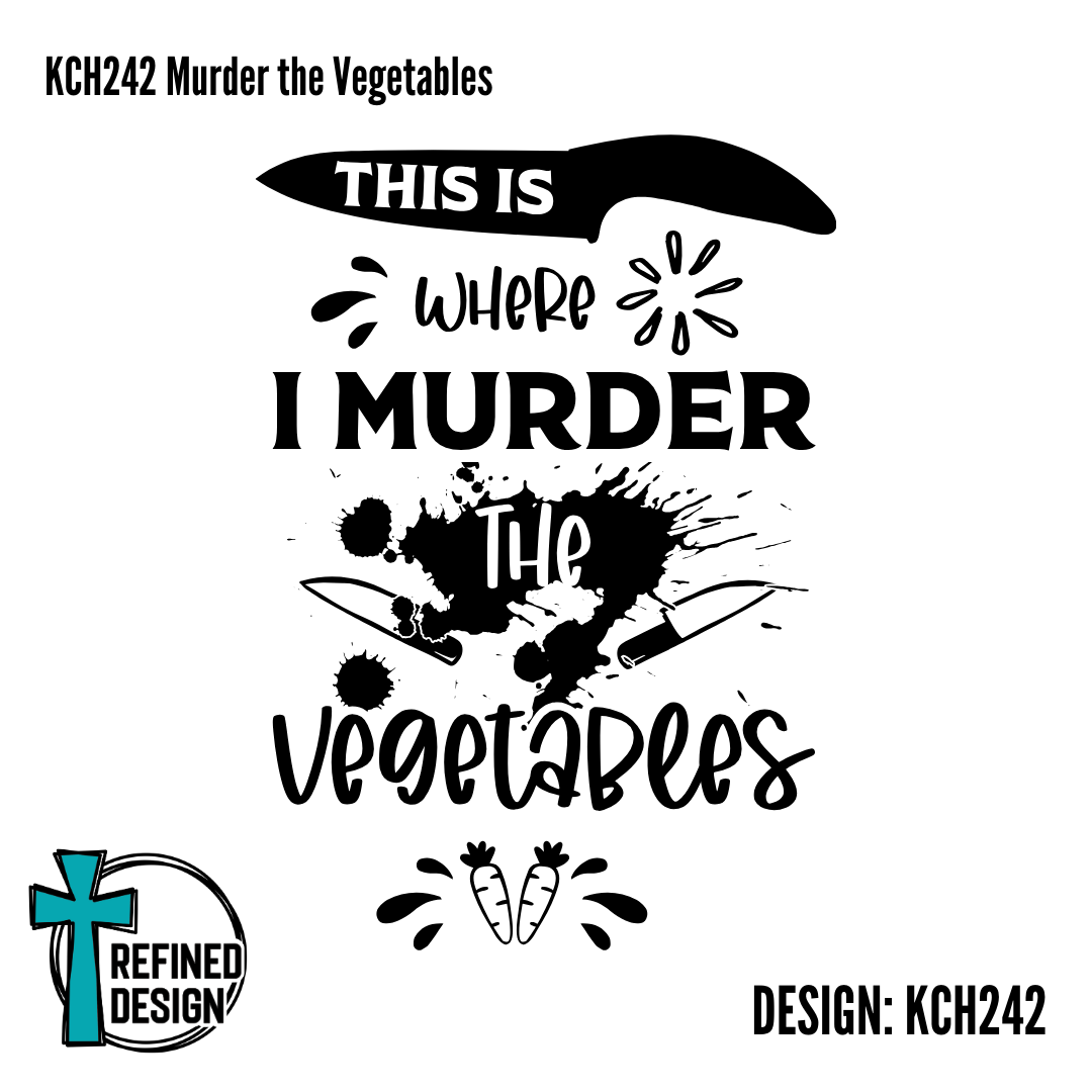 KCH242 Murder the Vegetables