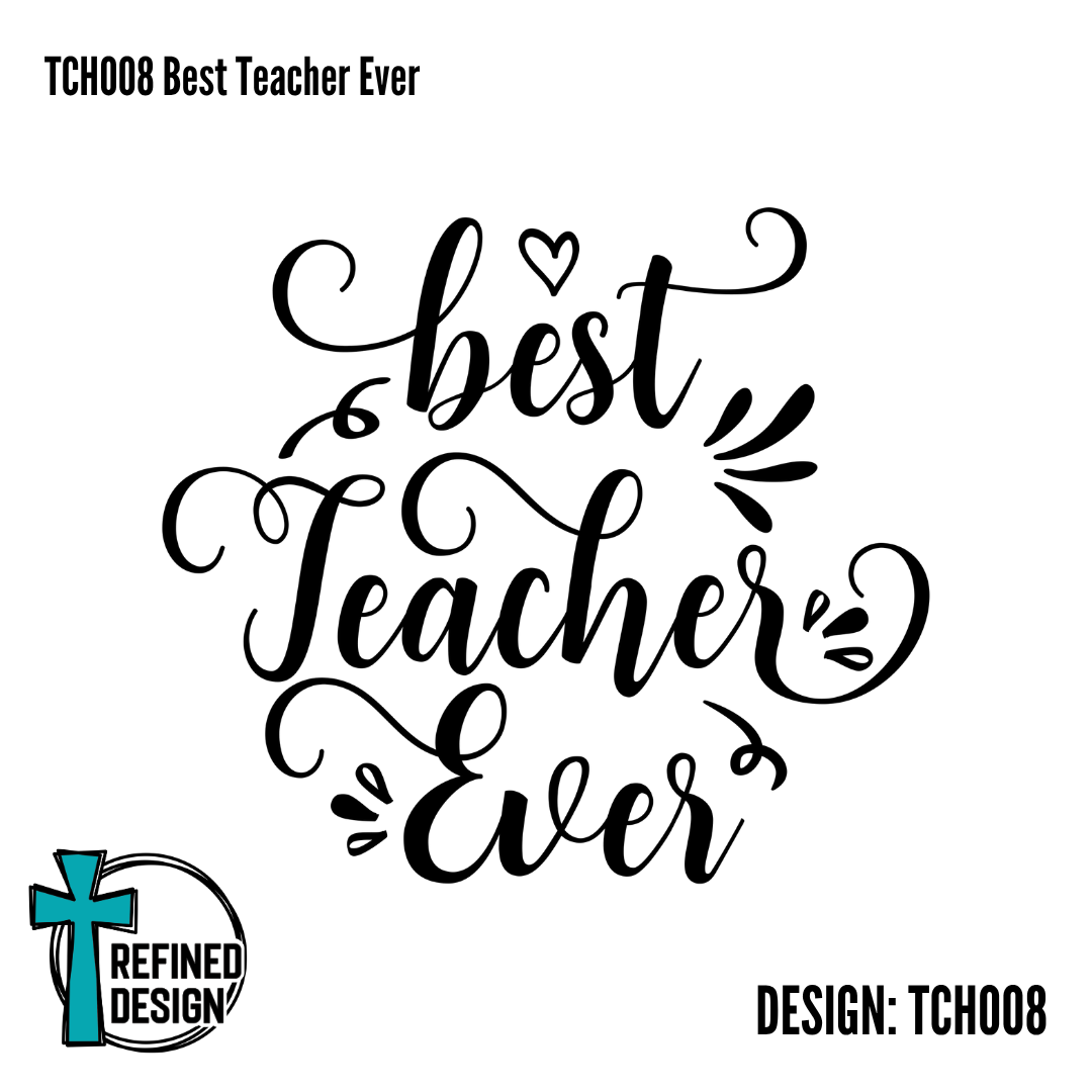 TCH008 Best Teacher Ever